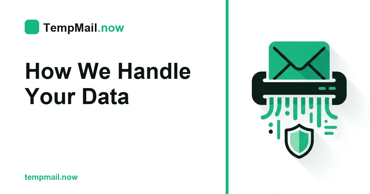 How We Handle Your Data