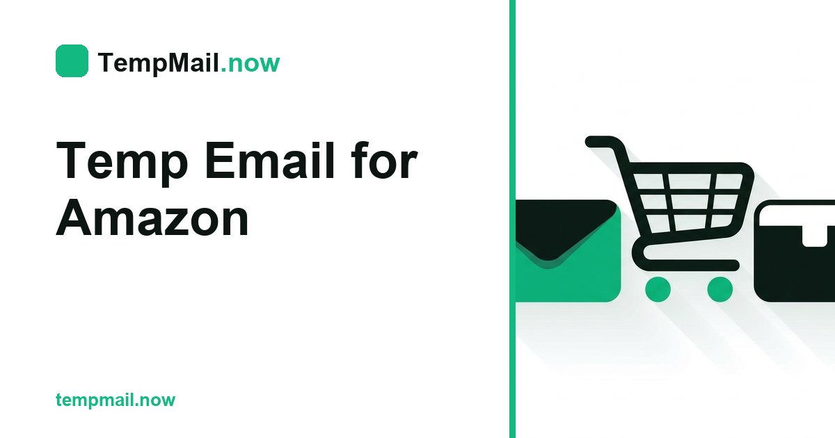 Temp Email for Amazon