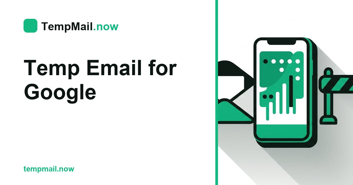 Temp Email for Google