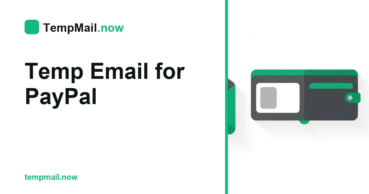 Temp Email for PayPal