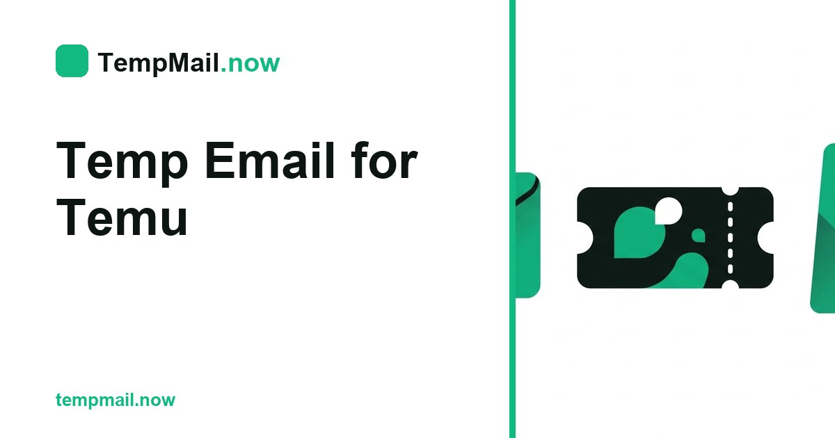 Temp Email for Temu